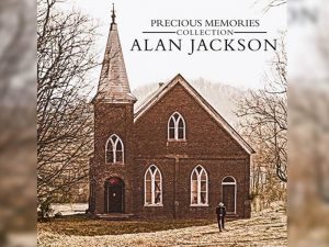 Alan Jackson to Release Two-Disc Gospel Album, “Precious Memories Collection,” & Two Previously Unreleased Songs