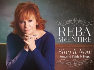 Reba McEntire Announces New Gospel Album, “Sing It Now: Songs of Faith & Hope,” and Ryman Auditorium Concert